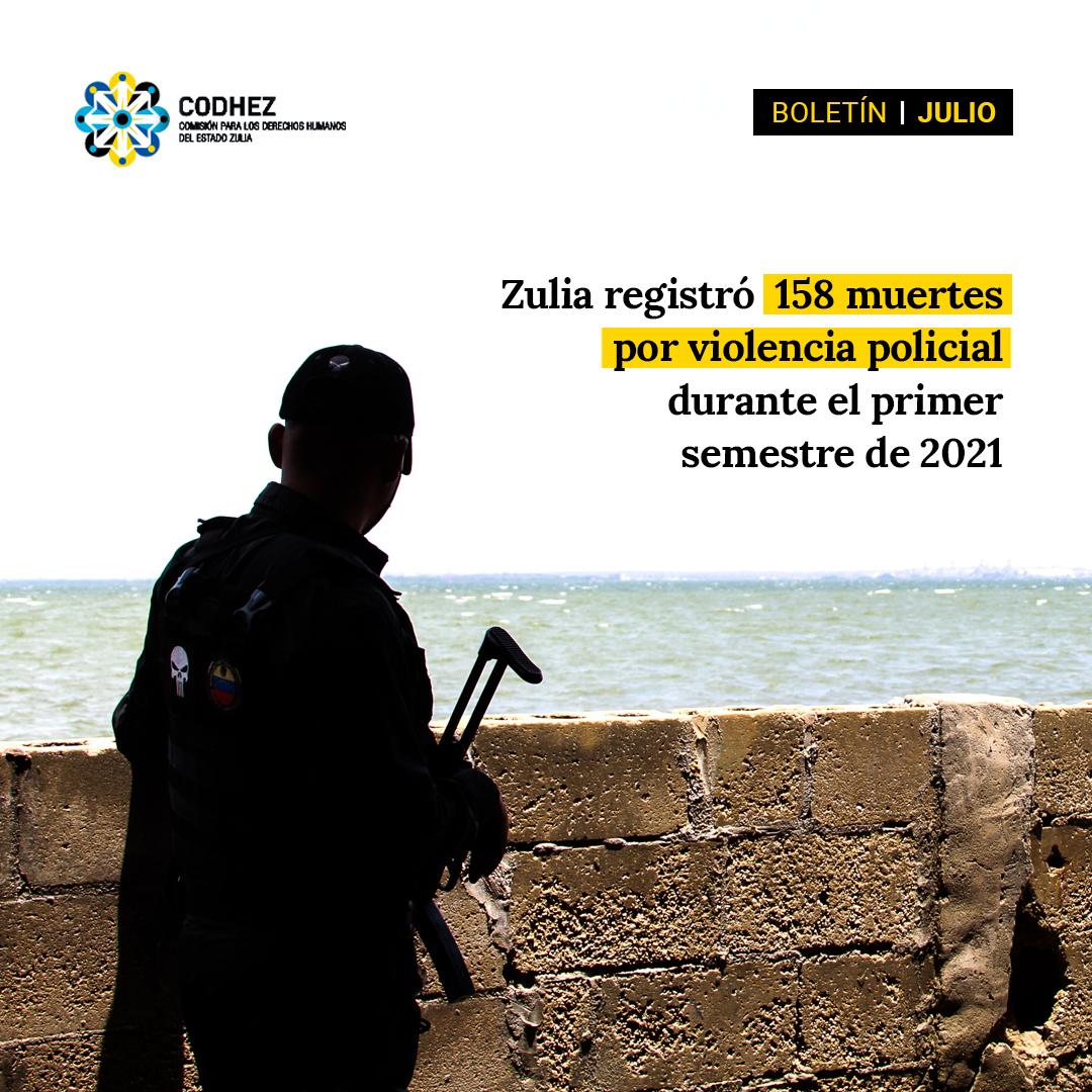 Zulia registra 158 muertes con intervención policial durante el primer semestre de 2021